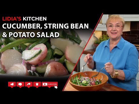 Cucumber, String Bean & Potato Salad