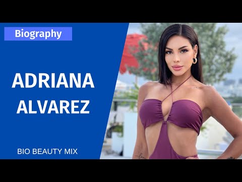 Adriana Alvarez - Beautiful Bikini Model | Biography & Info