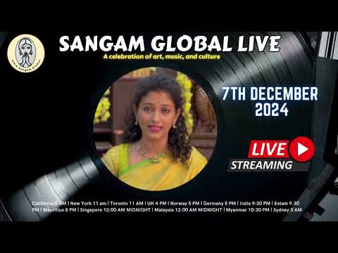 Promo! Sangam Global Live December 2024 #sangamglobal #tamilculture