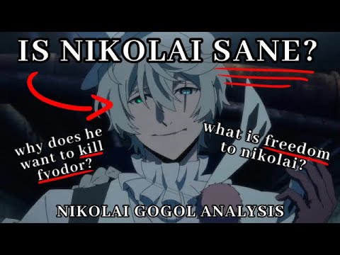 IS NIKOLAI SANE? || Nikolai Gogol Analysis