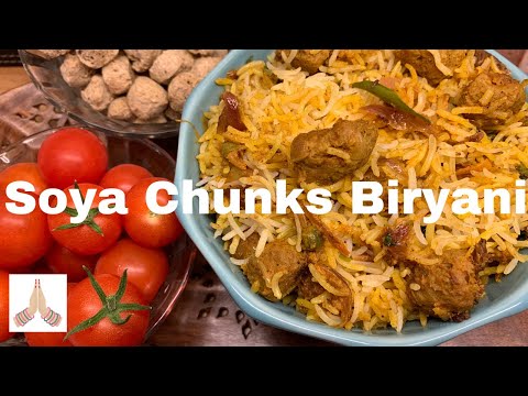 Soya chunks Biryani / Soya Biryani recipe / Soya Biriyani recipe / Veg Biryani / Biryani recipe