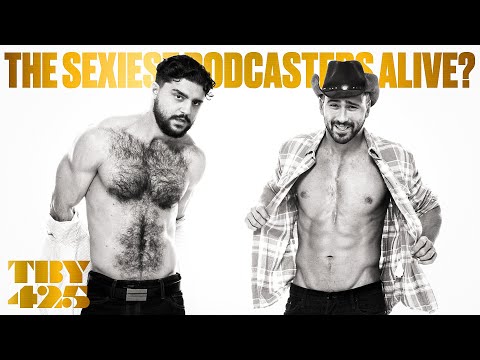 The Sexiest Podcasters Alive? | The Basement Yard #425