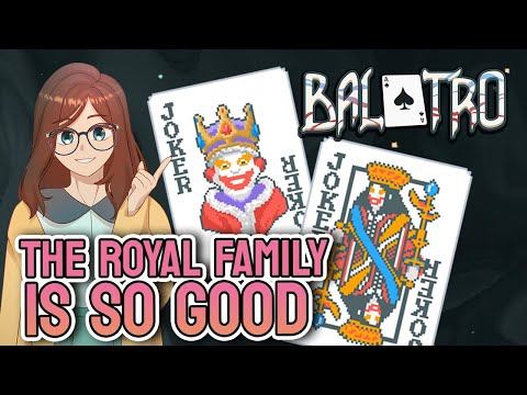 The Royal Family Slaps | Balatro