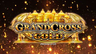 「GRANDCROSS GOLD」 プロモーションムービー