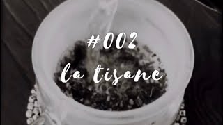 【Vlog de Rémi】 #002 la tisane ハーブティ