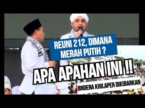 BENDERA KHILAPERR BERKIBAR DI REUNI 212 !! APARAT KEMANA ??