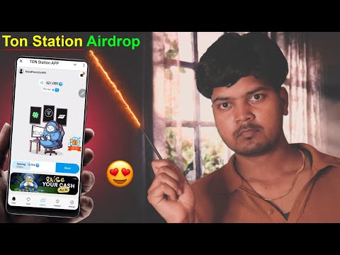 Ton Station Airdrop Listing Date ✅| Ton Station App Real or Fake | Ton Station Withdraw | BLove Dapp