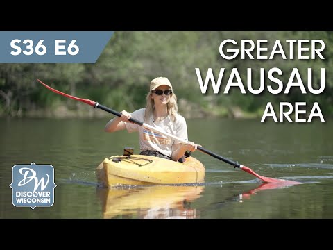 Wausau – Wisconsin’s Outdoor Basecamp