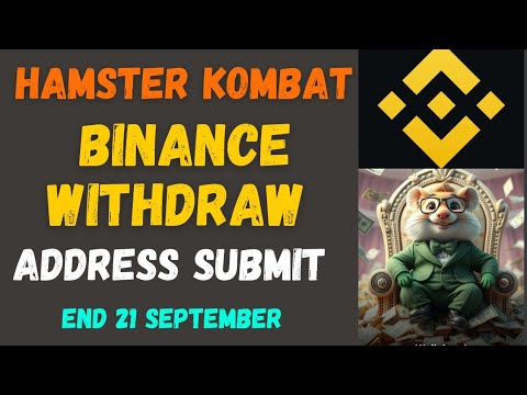 Hamster Kombat Binance Withdraw | Address Binance Submit | Hamster Kombat Update |Hamster Withdraw