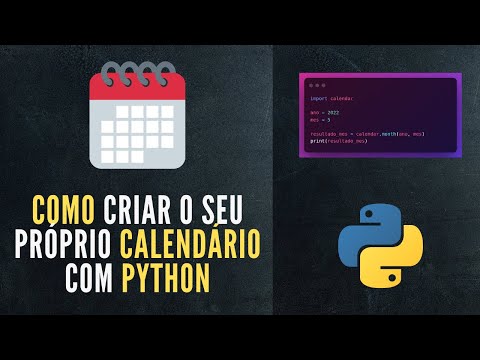 Python Tutorial | Como criar o seu próprio calendário utilizando o Python