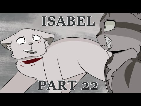 Isabel - Crookedstar MAP: Part 22