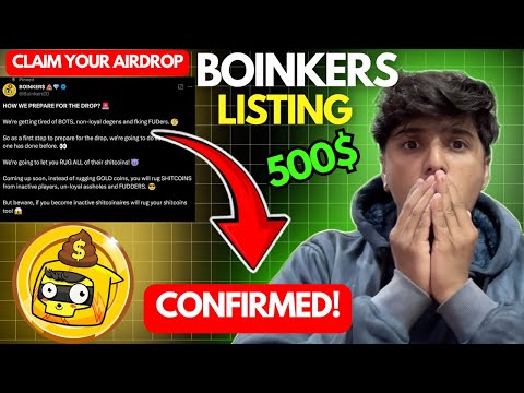 Boinkers Finally listing🤯 ||Boinkers Airdrop Listing Date Tokens Withdrwal Start | Boinkers airdrop