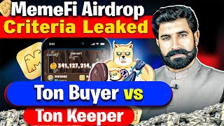 Memefi Airdrop Criteria Leaked | Ton Buyer vs Ton Keeper | Memefi Airdrop Update News | Albarizon