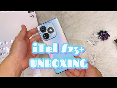 iTEL S23+ UNBOXING & QUICK SPECIFICATIONS