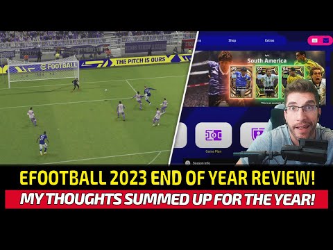 [TTB] EFOOTBALL 2023 END OF YEAR REVIEW.. ISH.. - BETTER BUT STILL NEED THAT OFFLINE CONTENT!