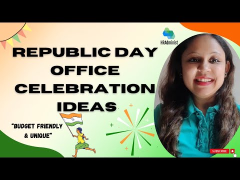 Unique & Fun Ways To Celebrate Republic Day In Your Office | Budget Friendly Office Celebration Idea