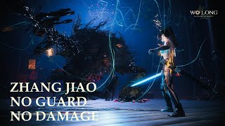 Wo Long: Fallen Dynasty | Zhang Jiao | No Damage/Guard