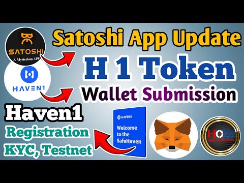 🚀 Satoshi Haven1 Wallet Connect/ Haven1 Registration, KYC, Testnet Update/ Haven1 Withdrawal Update