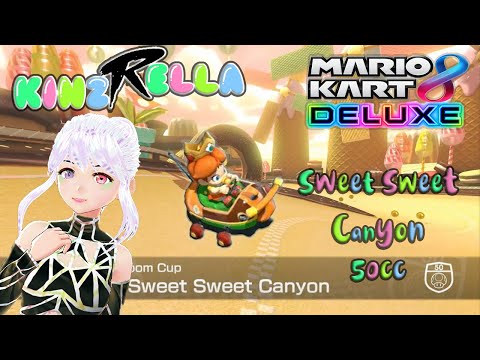 Mario Kart 8 Deluxe (❀‿❀) Sweet Sweet Canyon 50cc