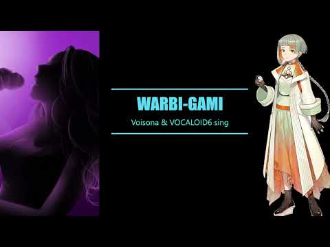 misako koza Wrabi - gami ( Voisona & VOCALOID6 sing)