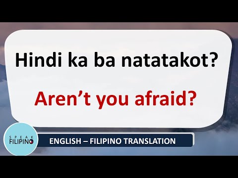 BASIC FILIPINO QUESTIONS #7 (English - Tagalog Translation)