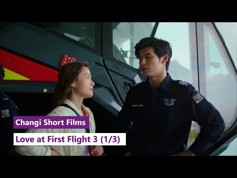 Love at First Flight 3: Episode 1/3 | 从心起飞 3: 第一集