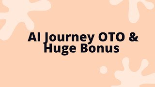 AI Journey OTO - AI Journey OTOs + AIJourney OTO