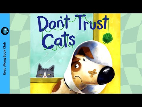 Read Along to DON'T TRUST CATS: Life Lessons from Chip the Dog 🤣