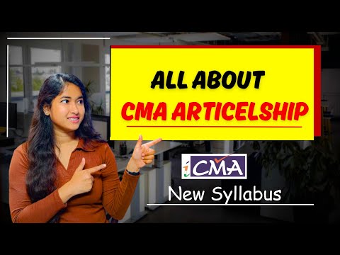 All About CMA Articelship | CMA New Syllabus 2022 | CMA Practical Tranning | CMA Jobs |