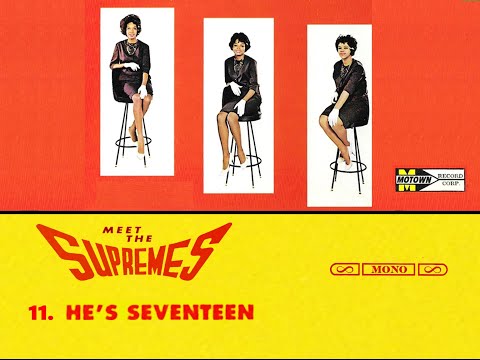 "Meet The Supremes Full Album"  "(He's) Seventeen  The Supremes"   Mono & Stereo