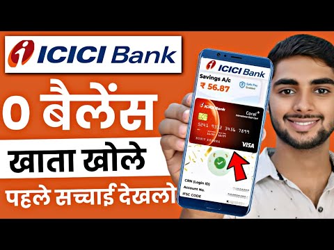 ICICI Zero Balance Account Opening Online - New Update 2024 | ICICI Bank Account Opening Online