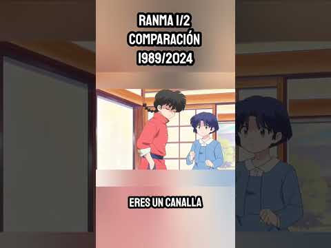 Eres un CANALLA - COMPARACIÓN Ranma 1/2 Serie CLÁSICA 1989 VS Remake  2024