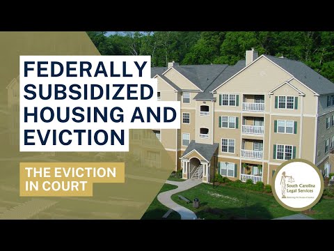 Federally Subsidized Housing and Eviction - The Eviction in Court