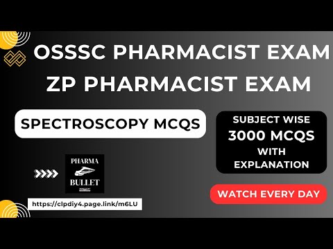 SPECTROSCOPY MCQS | ZP PHARMACIST EXAM PREPARATION | OSSSC PHARMACIST EXAM PREPARATION