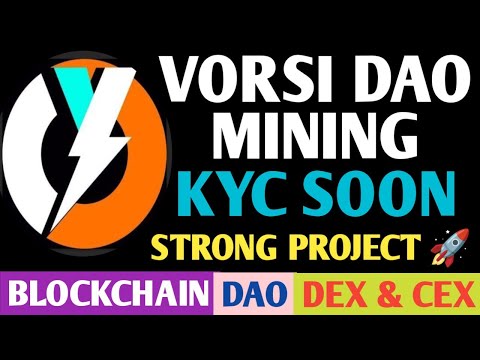 Vorsi Mining New Update | Vorsi DAO Mining KYC Start | VOS Token Update