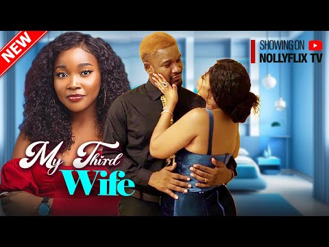 My Third Wife - Sandra Okunzuwa, Wole Ojo, Alex Onyi, Uche Montana, Timini | Nigerian Love Movie