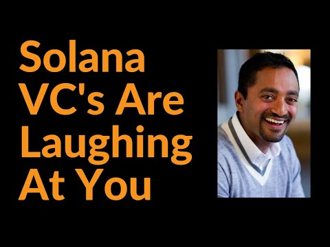 Solana Billionaire VC's Are Laughing At You