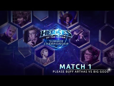 Please Buff Arthas vs Big Gods - Game 1 - Group B - Global Summer Championship