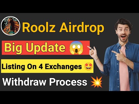 Roolz Airdrop listing on 4 exchanges || Roolz Airdrop Big Update || Roolz Airdrop listing Date