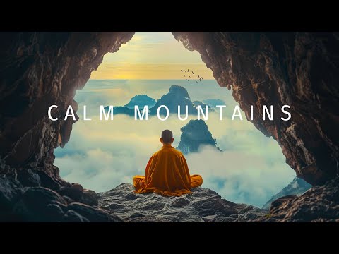 Calm Mountains - Tibetan Healing Relaxation Music - Ethereal Meditative Ambient Music