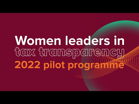 Women Leaders in Tax Transparency Pilot Programme 2022