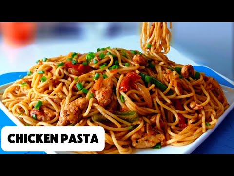 Healthy Chicken Pasta Recipe | Chicken pasta noodles | fried chicken vegetable noodles