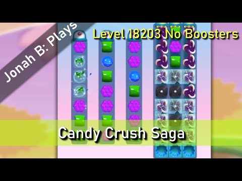 Candy Crush Saga Level 18203 No Boosters