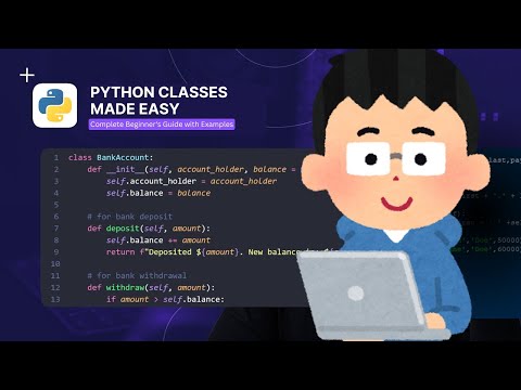 Python Classes Made Easy  Complete Beginner's