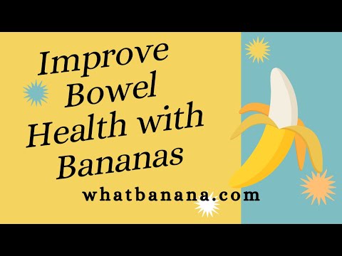 Improve Your Bowel Health with Bananas #bananas #bowelmovement #bananabenefits