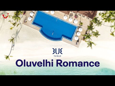 TUI BLUE Olhuveli Romance, Maldives