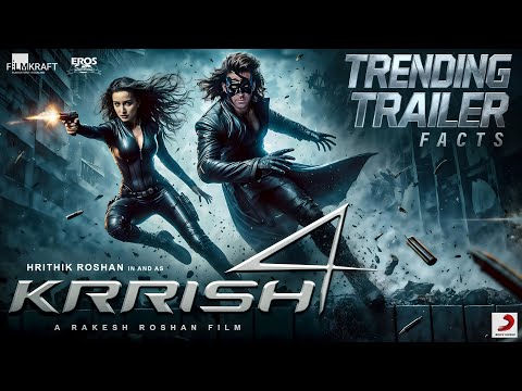 Krrish 4 | TRENDING TRAILER Facts| Hrithik Roshan | Priyanka C| Shraddha Kapoor| Rakesh Roshan