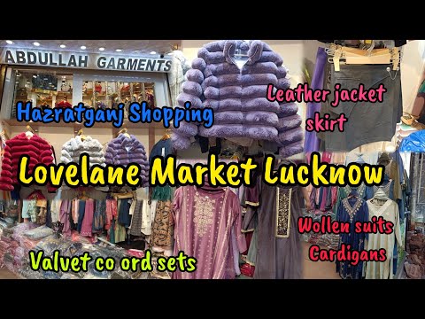 Lovelane Market Lucknow|Abdullah Garments|Hazratganj Shopping|Winter Collection #lucknow #shopping