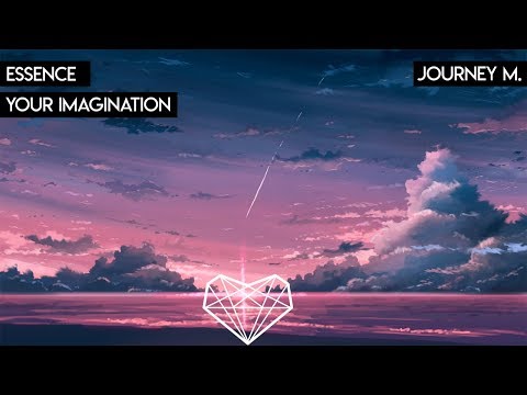 Essence - your imagination