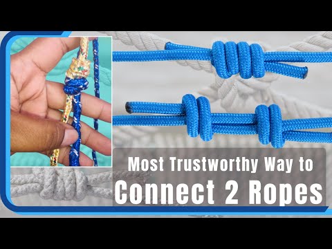 How To Tie Two Ropes Together |The Double Fisherman's Knot | Most Trustworthy Way to Connect 2 Ropes